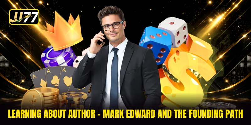 Learning about Author – Mark Edward and the founding path